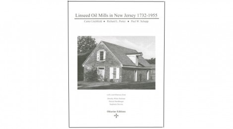 Linseed Oil Mills in New Jersey 1732-1955